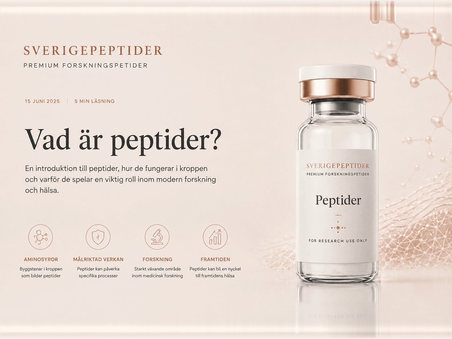 Vad är peptider? Komplett guide till peptidernas biologi